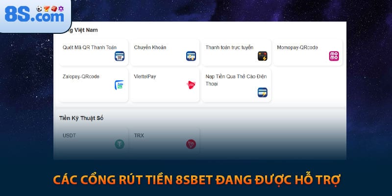 Các cổng rút tiền 8sbet đang được hỗ trợ